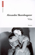 Véra, Editions Autrement, 2009